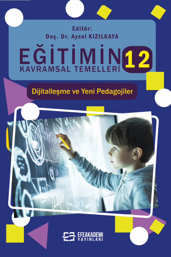 EĞİTİMİN KAVRAMSAL TEMELLERİ-12: Dijitalleşme ve Yeni Pedagojiler