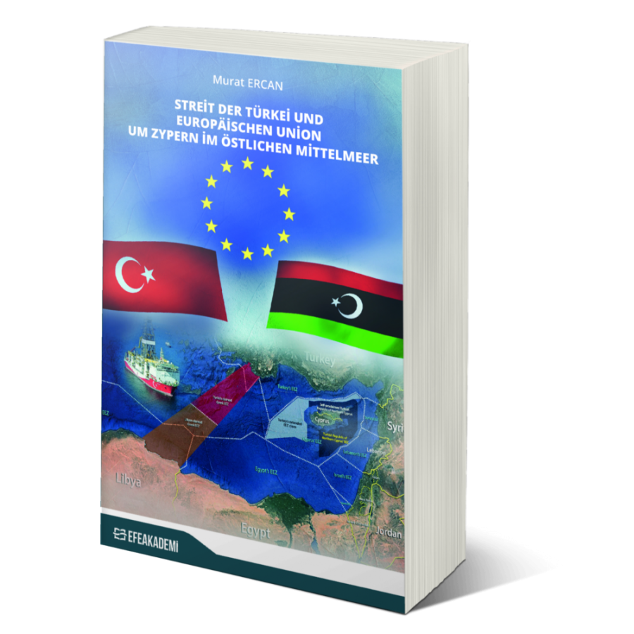 STREİT DER TÜRKEİ UND EUROPÄİSCHEN UNİON UM ZYPERN İM ÖSTLICHEN MİTTELMEER