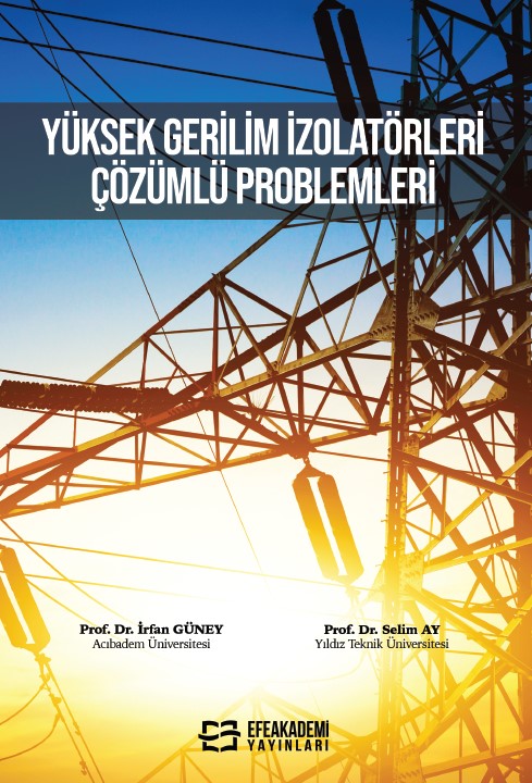 Yüksek Gerilim İzolatörleri Çözümlü Problemleri
