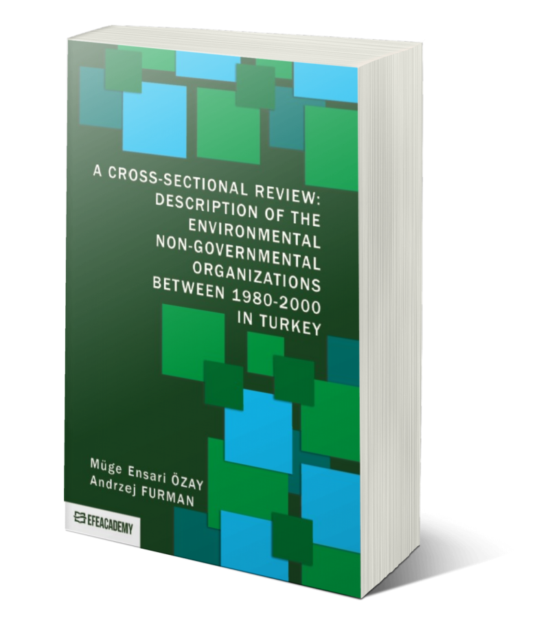 A Cross-Sectional Review: Description Of The Environmental Non-Governmental Organizations Between 1980-2000 In Turkey