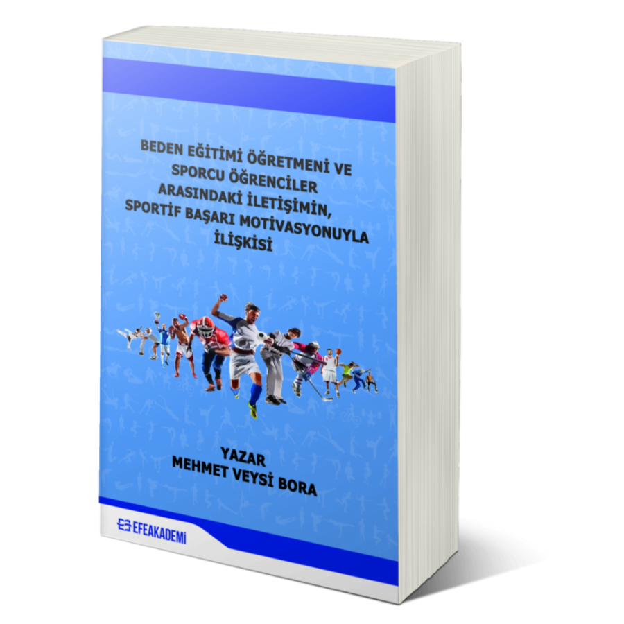 Beden Eğitimi Öğretmeni Ve Sporcu Öğrenciler Arasındaki İletişimin, Sportif Başarı Motivasyonuyla İlişkisi