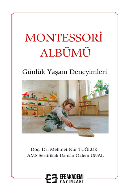 E-Kitap  -  MONTESSORİ ALBÜMÜ GÜNLÜK YAŞAM DENEYİMLERİ