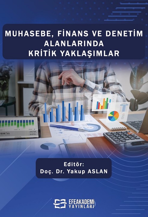 Muhasebe, Finans ve Denetim Alanlarında Kritik Yaklaşımlar (Ciltli)