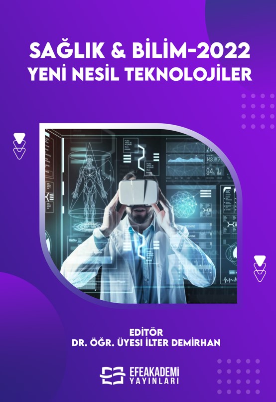 SAĞLIK & BİLİM 2022:  Yeni Nesil Teknolojiler (Ciltli)