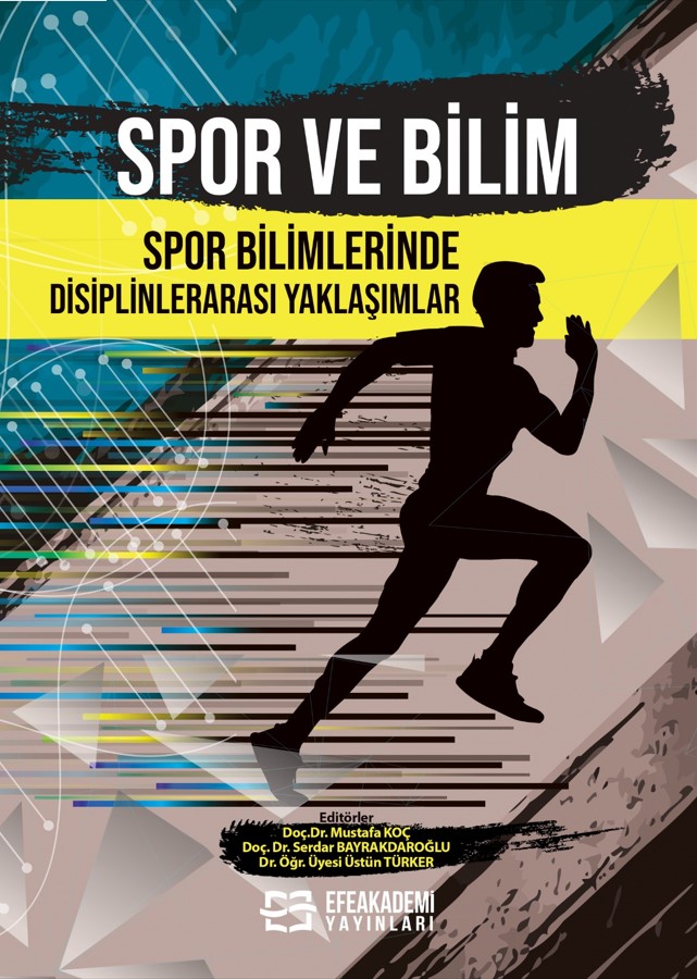 E-Kitap - SPOR ve BİLİM: Spor Bilimlerinde Disiplinlerarası Yaklaşımlar