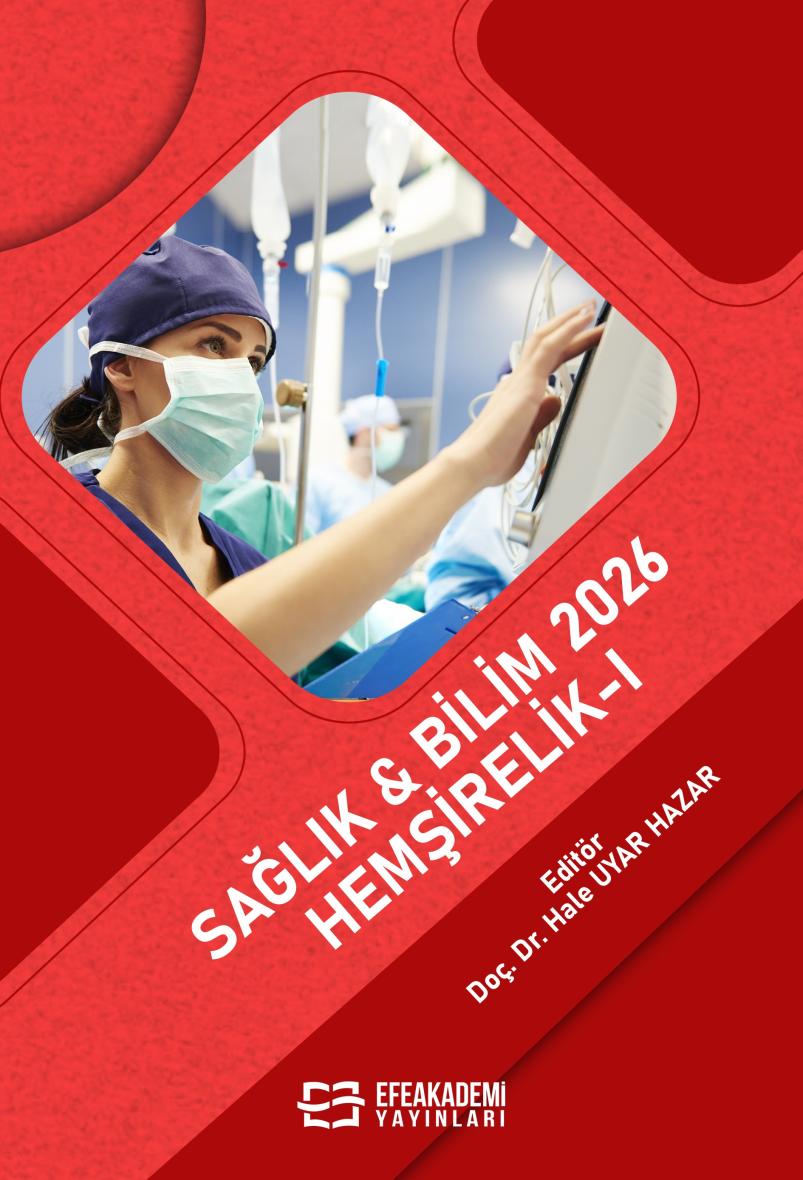 25 Mart 2026 - SAĞLIK & BİLİM 2026:
Hemşirelik-I